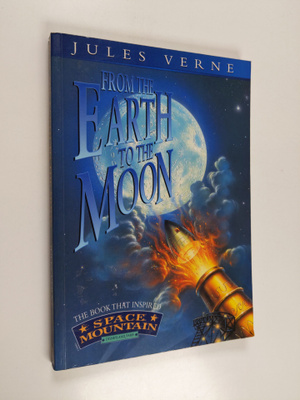 Jules Verne : From the Earth to the Moon