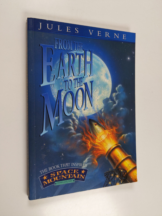 Jules Verne : From the Earth to the Moon