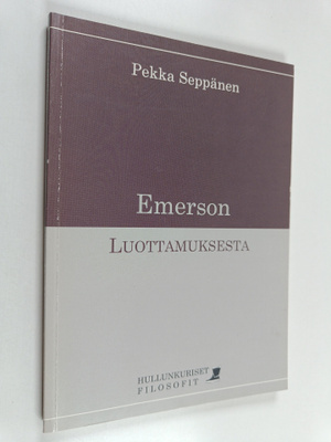 Pekka Seppänen : Emerson : Luottamuksesta