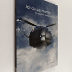 Jukka Kulmala : Johda paremmin : Muutoksen mestari vai uhri - pikkukuva 1