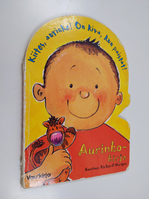 Elna Greig : Aurinkokirja : Kiitos aurinko! On kiva, kun ...