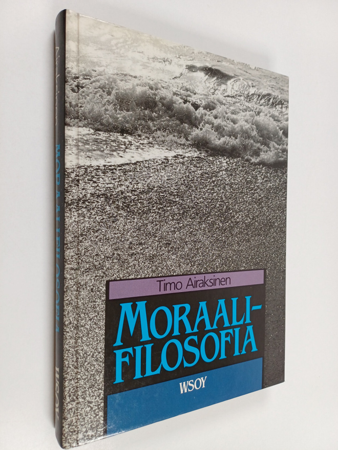 Timo Airaksinen : Moraalifilosofia