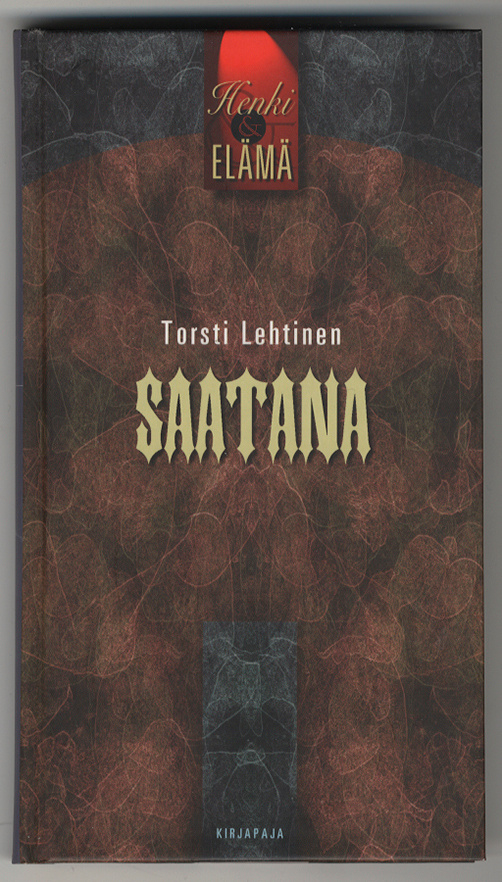 Torsti Lehtinen: Saatana (1.p.)
