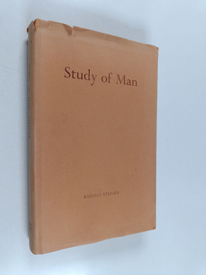 Rudolf Steiner : Study of Man - General Education Course ...