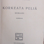 Reinhold Winter: Korkeata peliä, Otava 1923. 208 s. - pikkukuva 4
