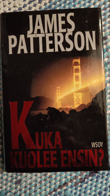 James Patterson Kuka kuolee ensin