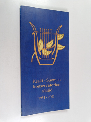 Keski-Suomen konservatorion säätiö 50 vuotta 1951-2001