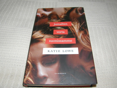 Katie Lowe Jumalten verta suonissamme -sid