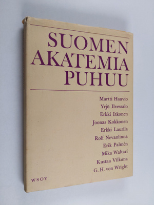 Martti ym. (Kirj.) Haavio : Suomen akatemia puhuu