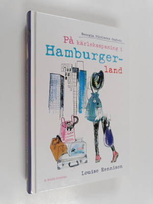 Louise Rennison : På kärleksspaning i Hamburgerland