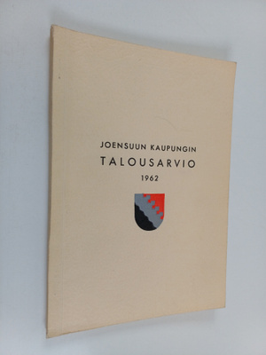 Joensuun kaupungin talousarvio v. 1962