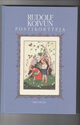 Esko Pietilä: Rudolf Koivun postikortteja