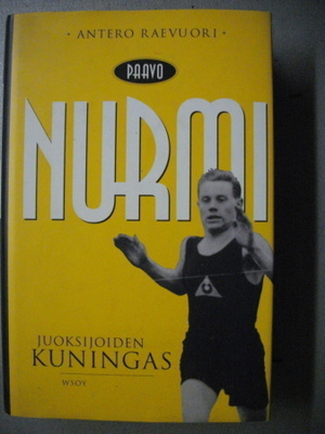 Antero Raevuori: Paavo Nurmi - juoksijoiden kuningas 19.3
