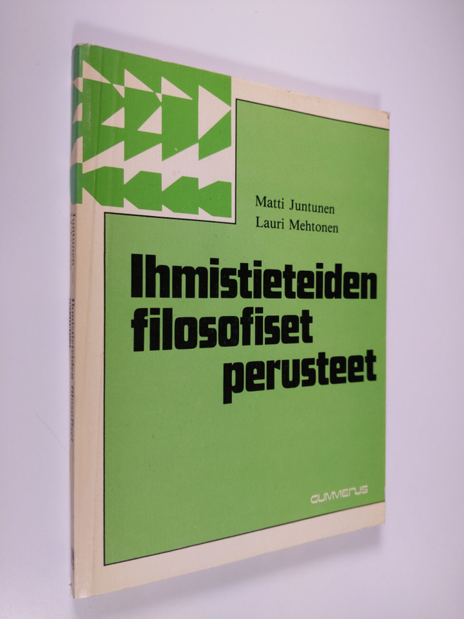Matti Juntunen : Ihmistieteiden filosofiset perusteet