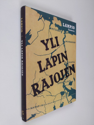 Eero Lampio : Yli Lapin rajojen