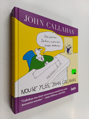 John Callahan : Nouse ylös, John Callahan