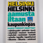 Timo Rautava : Helsinki : Helsinki aamusta iltaan : kaupu... - pikkukuva 2