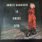 ANNELI SAARISTO - LA DOLCE VITA . LP - pikkukuva 1