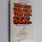 Richard Smith : Hur man går ner i vikt med sex - pikkukuva 1