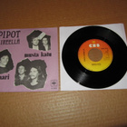Pipot Kireellä 7" Musta Katu / Mari, PS v.1982 GREAT! - pikkukuva 1
