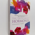 Vivienne Parry : The truth about hormones - pikkukuva 1