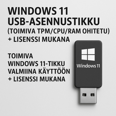 Windows 11 Pro USB (TPM/CPU/RAM ohitettu) + lisenssiavain