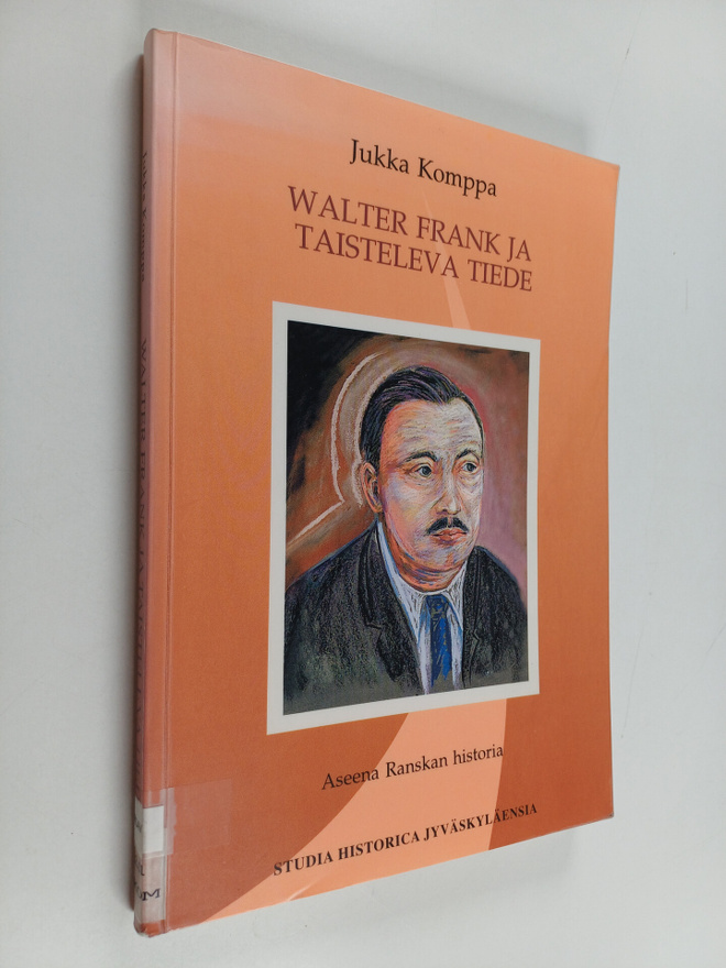 Jukka Komppa : Walter Frank ja taisteleva tiede