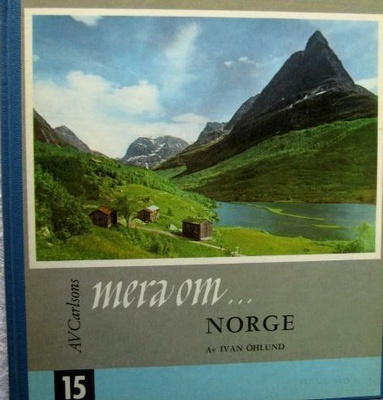 Mera om Norge Ivar Öhlund