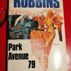 Harold Robbins: Park avenue 79 - pikkukuva 1