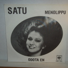 Satu Pentikäinen 7" Menolippu/Odota en  (ps) - pikkukuva 1