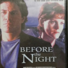 Before the Night -DVD.KATSO KUVASTA JUONI - pikkukuva 1