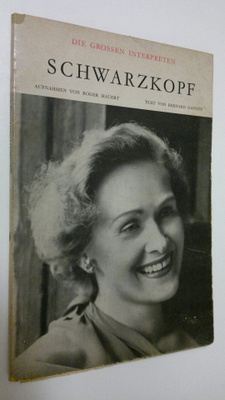 Bernard Gavoty : Die grossen interpreten : Elisabeth Schw...