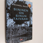 Mihkel Raud : Sininen on sinun taivaasi - pikkukuva 1