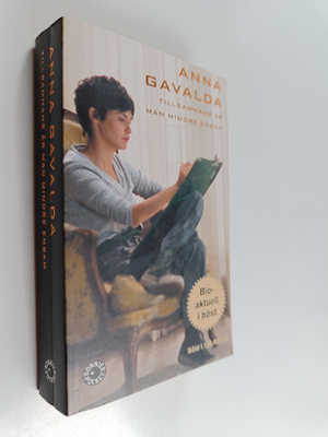 Anna Gavalda : Tillsammans är man mindre ensam : roman
