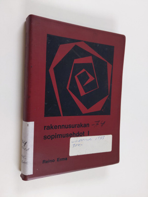 Reino Erma : Rakennusurakan sopimusehdot, 1 : Rakennusura...