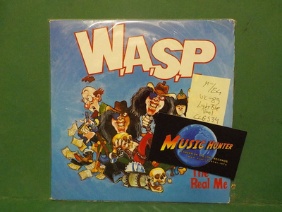 W.A.S.P. - THE REAL ME M-/EX+ UK -89 7" SINGLE