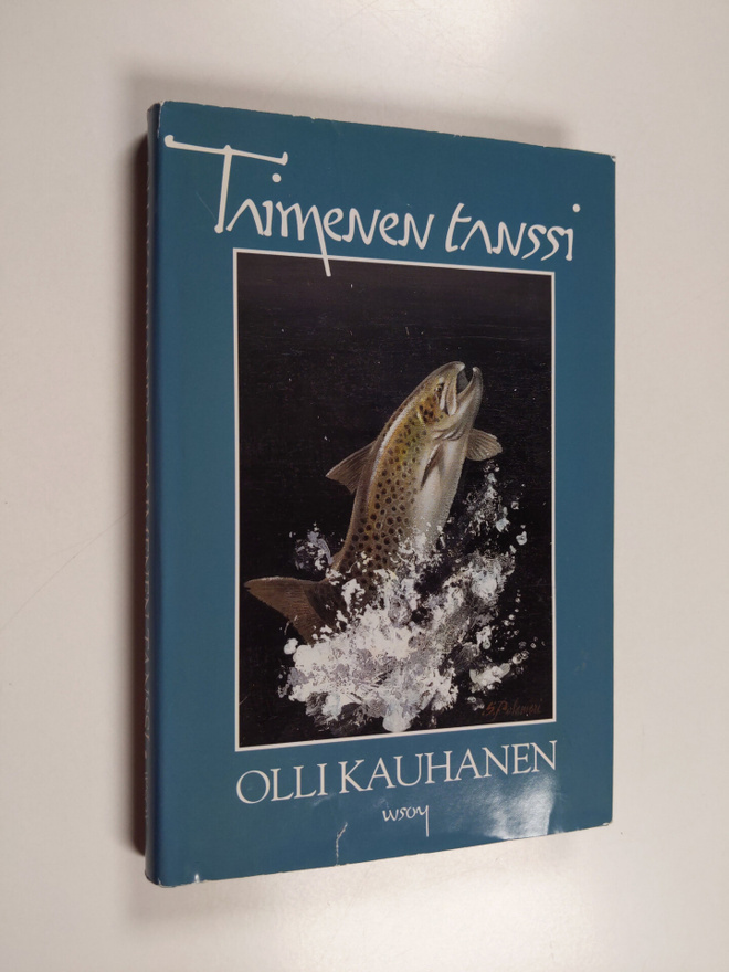 Olli Kauhanen : Taimenen tanssi