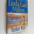 Linda Lael Miller : Yankee Wife - pikkukuva 1