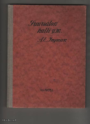 Ingman, Alfred Emil: Suursalon Halli, WSOY 1924,sid., K3+