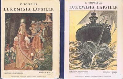 Topelius : Lukemisia lapsille 2-3 kirja, Wsoy 1928