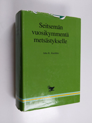 Juha K. Kairikko : Seitsemän vuosikymmentä metsästykselle...