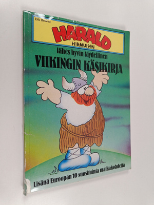 Dik Browne : Harald Hirmuisen lähes hyvin täydellinen vii...
