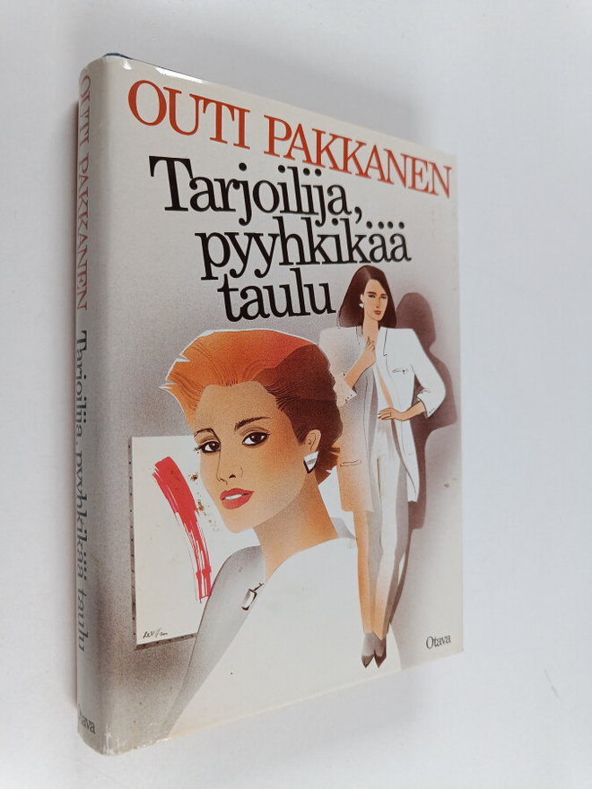 Outi Pakkanen : Tarjoilija, pyyhkikää taulu