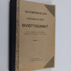 Uno Brummer : Suomenkielen vieraskieliset sivistyssanat s... - pikkukuva 1