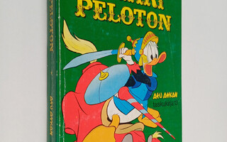 Walt Disney : Aku Ankka, ritari Peloton