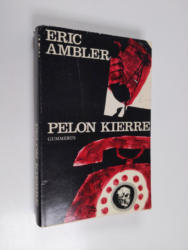 Eric Ambler : Pelon kierre