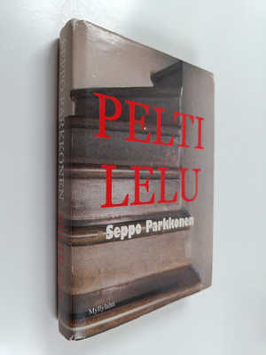 Seppo Parkkonen : Peltilelu