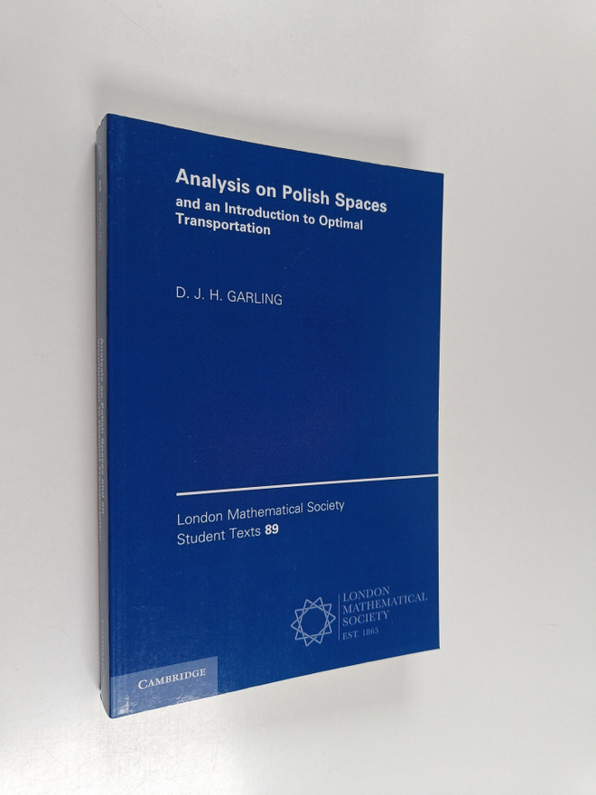 D. J. H. Garling : Analysis on Polish Spaces and an Intro...