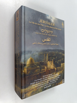 Jerusalem - la ville des deux paix : la paix celeste et l...