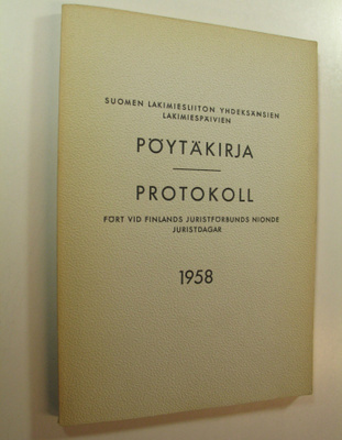 Suomen lakimiesliiton lakimiespäivien pöytäkirja 1958